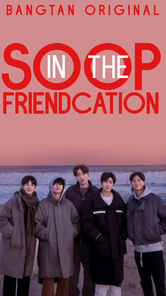 In The Soop Friendcation